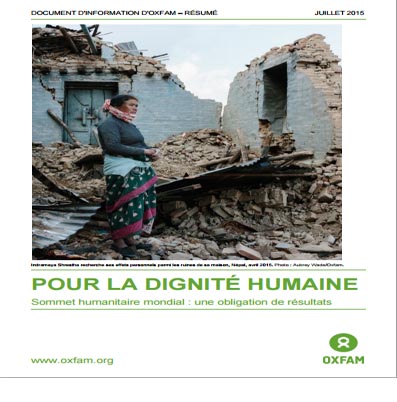 POUR LA DIGNITÉ HUMAINE Sommet humanitaire mondial : une obligation de résultats